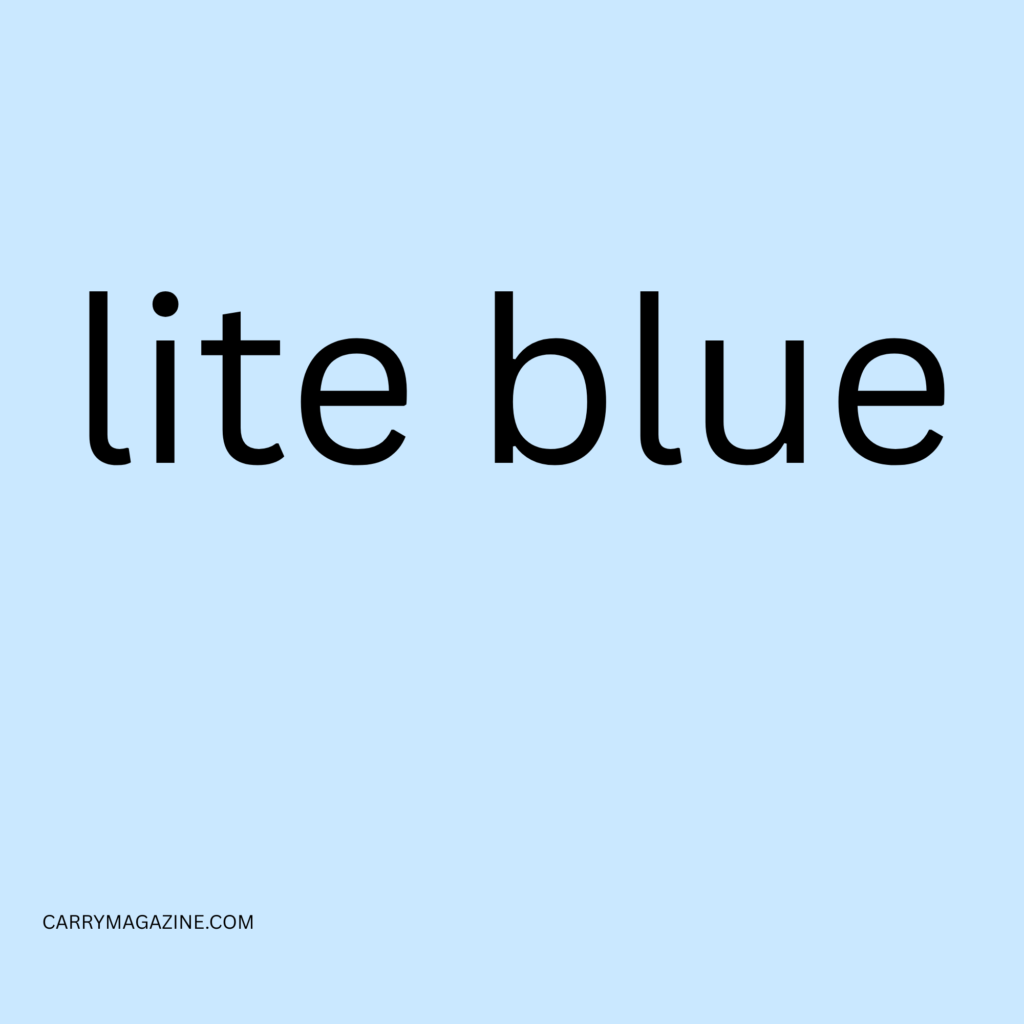 lite blue